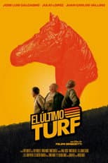 Poster for El Último Turf