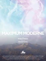 Poster for Maximum moderne