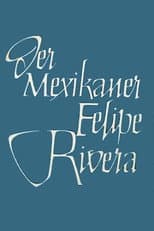 Poster for Der Mexikaner Felipe Rivera