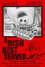 Poster for A Dish Best Served Hot