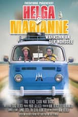 Poster for Helga und Marianne - Wahnsinn an der Nordsee