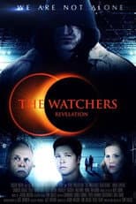 Poster for The Watchers: Revelation