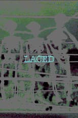 Poster for LACED