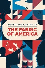 Poster for Henry Louis Gates, Jr. - The Fabric of America