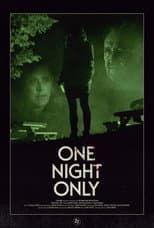 Poster for One Night Only