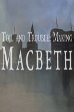 Poster for Toil And Trouble: Making 'Macbeth'