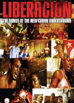 Poster for Liberación: The Songs of the New Cuban Underground