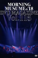 Poster for Morning Musume.'18 DVD Magazine Vol.115