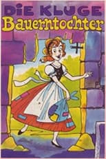 Poster for Die kluge Bauerntochter