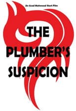 Poster for The Plumber's Suspicion