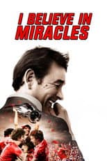 Poster for I Believe in Miracles