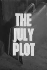 Poster for The July Plot