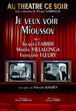 Poster for Je veux voir Mioussov