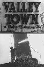 Poster for Valley Town: A Study of Machines and Men