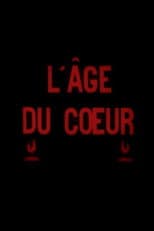 Poster for The Age of the Heart