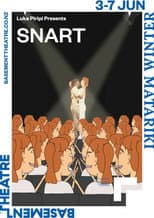 Poster for SNART: The Play: The Recording: The Movie