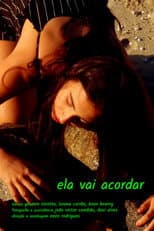 Poster for Ela Vai Acordar