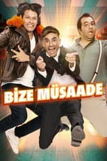 Poster for Bize Müsaade