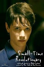 Poster for Small-Time Revolutionary
