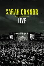 Poster for Sarah Connor: Muttersprache Live