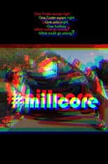 Poster for #millcore