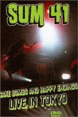 Poster for Sum 41: Sake Bombs and Happy Endings