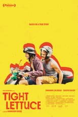 Poster for Tight Lettuce