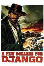 Poster for A Few Dollars for Django