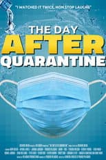 Poster for The Day After Quarantine
