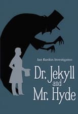 Poster for Ian Rankin Investigates: Dr. Jekyll & Mr. Hyde