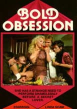 Poster for Bold Obsession