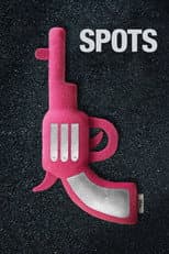 Poster for Spots