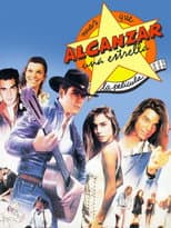Poster for Más que alcanzar una estrella