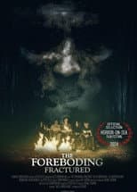 Poster for The Foreboding: Fractured