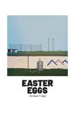 Poster for Easter Eggs