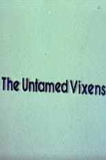 Poster for The Untamed Vixens