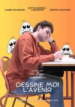 Poster for Dessine moi l'avenir