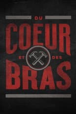 Poster for Du cœur et des bras