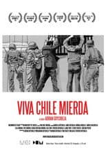 Poster for ¡Viva Chile mierda!
