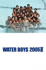 Poster for Water Boys 2005 Summer