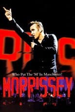 Poster for Morrissey: Who Put the 'M' in Manchester?