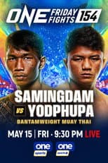 Poster for ONE Friday Fights 154: Samingdam vs. Yodphupa