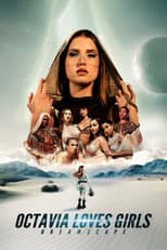 Poster for Octavia Loves Girls: Dreamscape