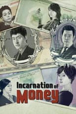 Poster for Incarnation of Money