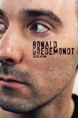 Poster for Ronald Goedemondt: Dedication
