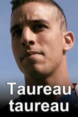 Poster for Taureau Taureau