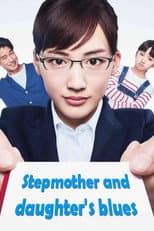 Poster for Stepmom and Daughter Blues
