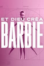 Poster for Et Dieu créa Barbie