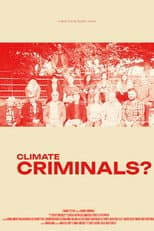 Poster for Climate Criminals?