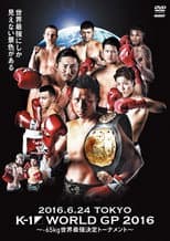 Poster for K-1 WORLD GP 2016: 65kg World Tournament